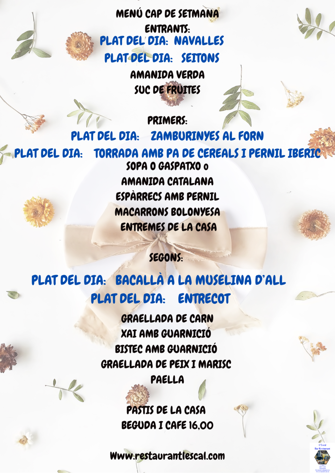 Menú cap de setmana 12 i 13 Desembre Bar Restaurant L'Escal